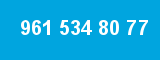 961 534 80 77